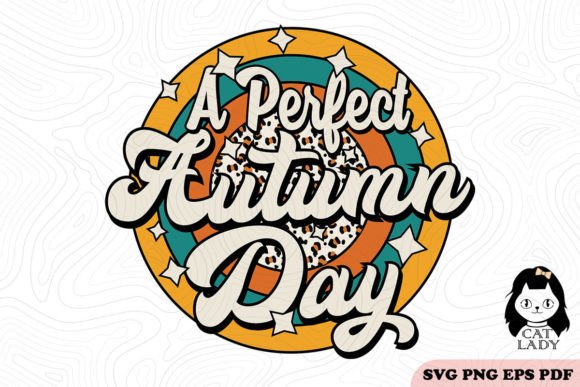 A Perfect Autumn Day Thankful SVG PNG