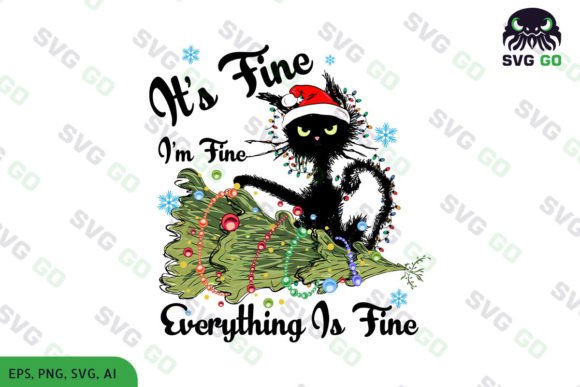 Everything is Fine Black Cat Christmas