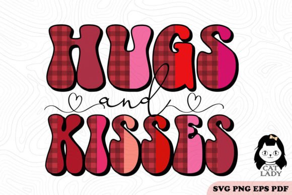 Hugs and Kisses SVG PNG Sublimation