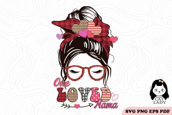 One Loves Mama SVG PNG Sublimation