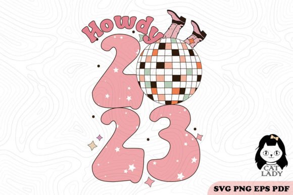 Retro Howdy New Year 2023 SVG PNG